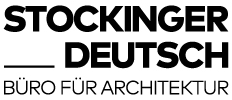 Stockinger Deutsch ZT-GmbH | Büro für Architektur.